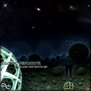 Download track Space Creator Cosmic Replicant