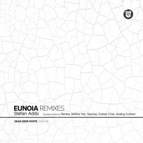 Download track Eunoia (Neither Nor Remix) Stefan AddoNeither Nor