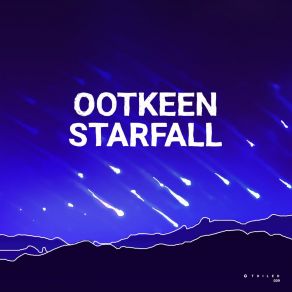 Download track Starfall (Maxzim's Beat Mix) OotkeenMaxzim