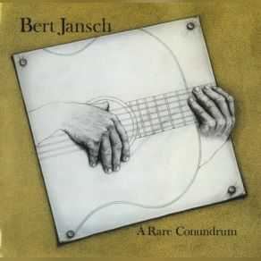 Download track If You See My Love Bert Jansch