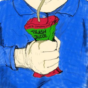 Download track Street Trash Trash Juice