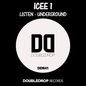 Download track Listen - Underground (Original Mix) Icee1