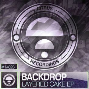 Download track Layer Cake (Original Mix) Backdrop