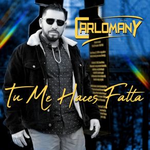 Download track Para Que Nos Engañamos Carlomany