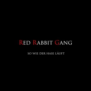 Download track Alle Meine Jungs Red Rabbit Gang