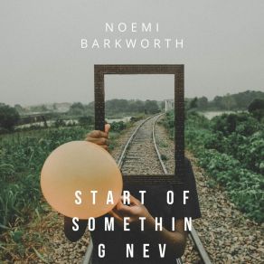 Download track Grew Disagreeable Noemi Barkworth