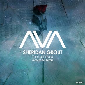 Download track The Last Word (Mark Bester Extended Remix) Sheridan Grout