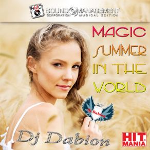 Download track Magic Summer In The World (Radio Edit) DJ Dabion