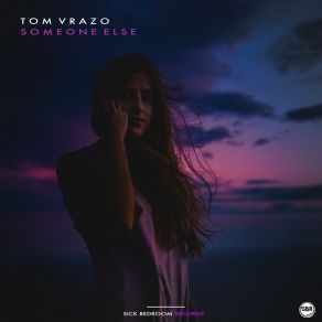 Download track Someone Else (Radio Edit) Tom Vrazo