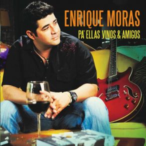 Download track Que Tontería Enrique Moras