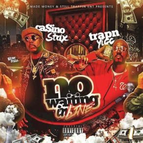 Download track Stuntin On Em Trapn Yicc, Casino Stax