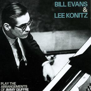 Download track I'm Getting Sentimental Over You Lee Konitz, Bill Evans