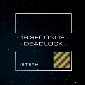 Download track Deadlock (Original Mix) ISteph