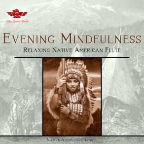 Download track Awakening Native American Channel