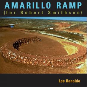 Download track Amarillo Ramp (For Robert Smithson) Lee Ranaldo