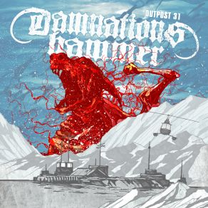 Download track Outpost 31 Damnation's HammerFenriz