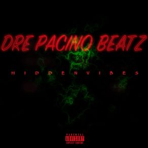 Download track Wake N Bake Dre Pacino