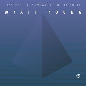 Download track Strange Lovers Wyatt Young