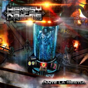 Download track Contra El Fuego Heresy Of Dreams