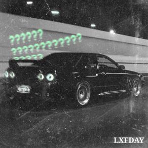 Download track Old! (Slowed) LXFDAY