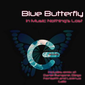 Download track In Music Nothing's Lost (Lorenzo Gallo Rework) Blue ButterflyLorenzo Gallo