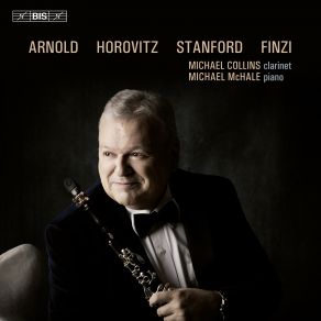 Download track Horovitz: Sonatina For Clarinet And Piano: I. Allegro Calmato Michael Collins, Michael McHale