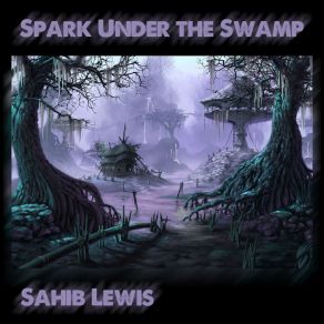 Download track Daydreams Of Mind Sahib Lewis