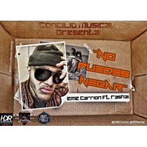 Download track No Puedes Negar Eme Carrion, Rashai