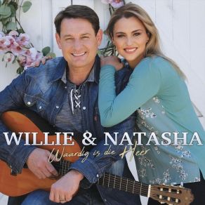 Download track In Die Hemel Is Die Heer / Waardig Is Die Heer Natasha