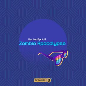 Download track Zombie Apocalypse (Extended Mix) DentedAphid7