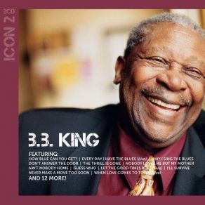 Download track Let The Good Times Roll [Live] B. B. King