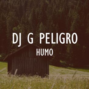 Download track Peligroso Dj G Peligro