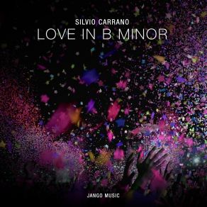 Download track Love In B Minor Silvio Carrano