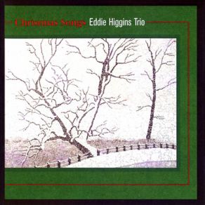 Download track O Little Town Of Bethlehem Eddie Higgins Quintet