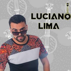 Download track Incondicionalmente (Acoustic) Luciano Lima