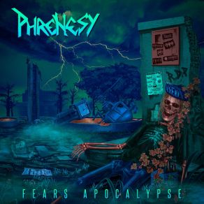 Download track Fears Apocalypse Phrenesy