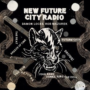 Download track Future City Damon Locks