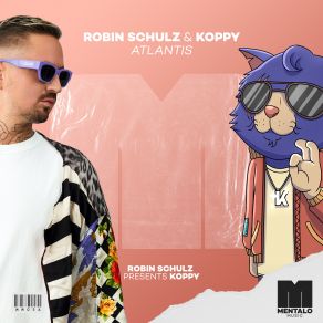 Download track Atlantis (Robin Schulz Presents KOPPY) Robin SchulzKoppy