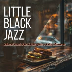 Download track Rainfall Wistful Reflections Little Black Jazz