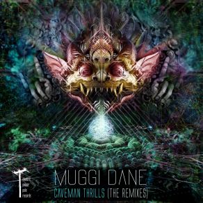 Download track Cavemen Thrills (Mr. Chippy & Artena Remix) Muggi Dane