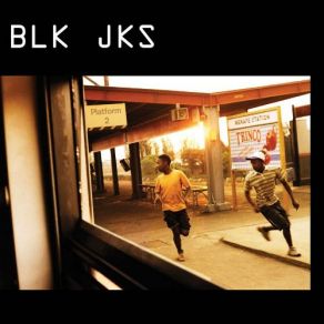 Download track Lakeside BLK JKS