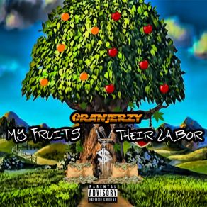 Download track My Fruits Their Labor Oranjerzy