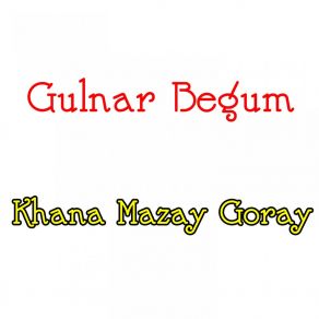 Download track Jana Hodre Ga Was Gulnar Begum