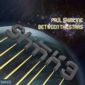 Download track Between The Stars (Original Mix) Paul Shimline