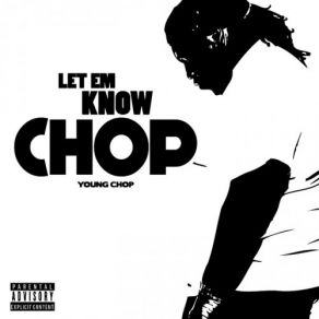 Download track Cut Like That Young Chop