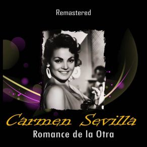 Download track Celos Andaluces (Remastered) Carmen Sevilla