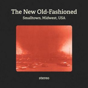 Download track A Simpler Time The New Old-Fashioned