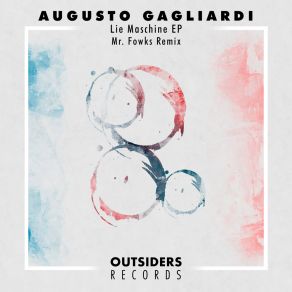 Download track Lie Maschine (Mr. Fowks Remix) Augusto GagliardiMr. Fowks