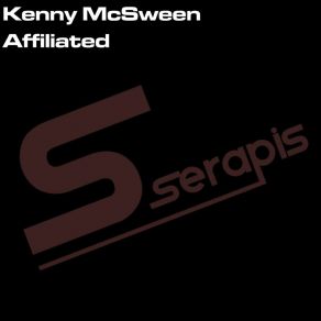 Download track Affiliated (Original Mix) Kenny Mcsween