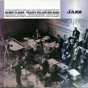 Download track Balafon The Kenny Clarke-Francy Boland Big Band